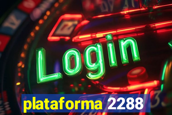 plataforma 2288